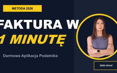 Nie płać za programy! Wystaw fakturę w KSeF w 1 minutę – za darmo!