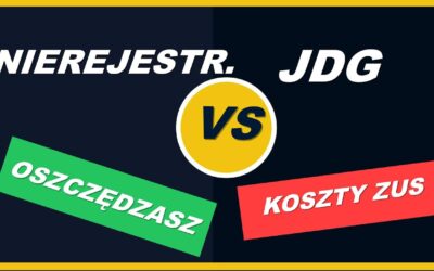JDG czy Nierejestrowana? 6 różnic, które musisz znać w 2026 roku!