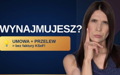 Wynajmujesz prywatnie? Ministerstwo Finansów wydało wyrok ws. KSeF!